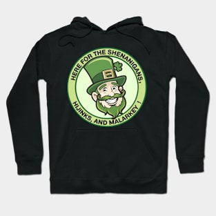 Here For The Shenanigans Funny St Patricks Day Hoodie
